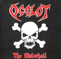 Ocelot : The Motorhell